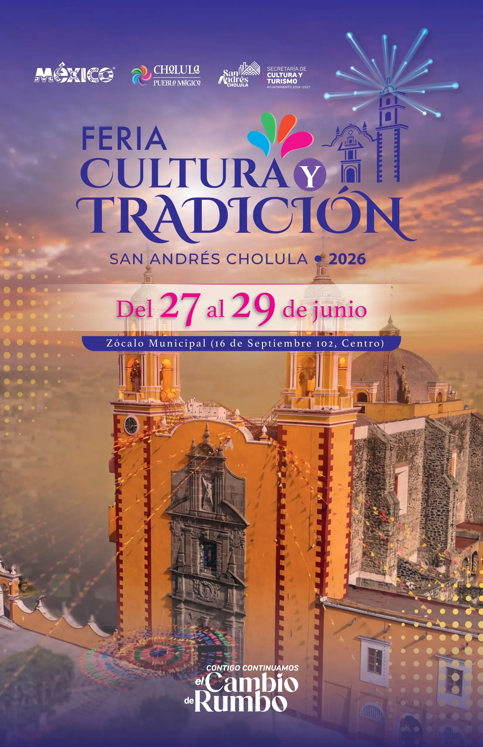 Invitan a vivir la Feria Cultura y Tradición 2026 en San Andrés Cholula