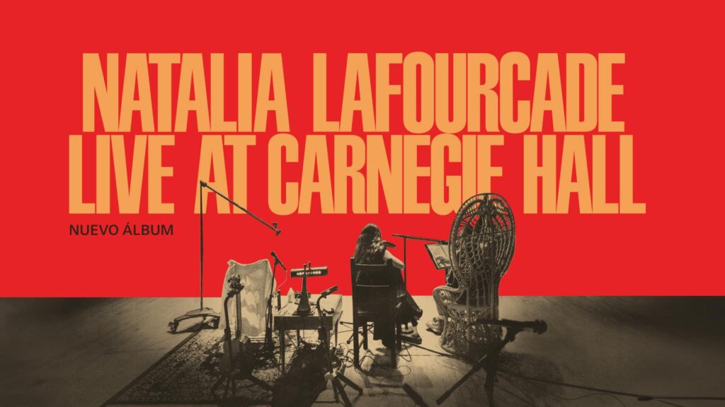 Natalia Lafourcade deslumbra con su nuevo álbum “Live At Carnegie Hall”