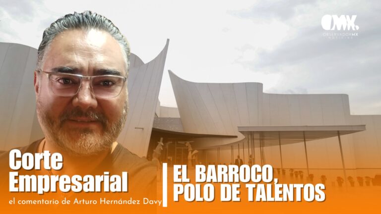 EL BARROCO, POLO DE TALENTOS