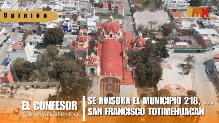 Municipio 218 San Francisco Totimehuacán
