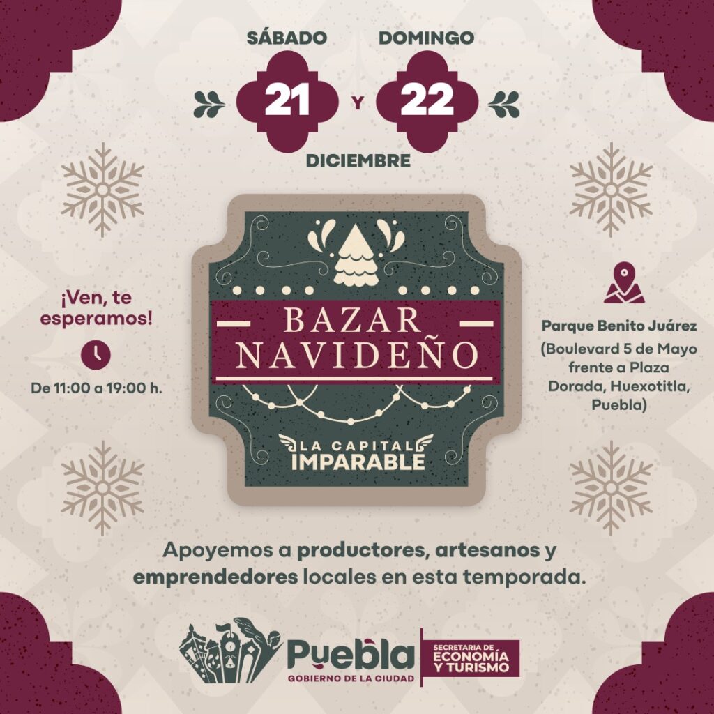 Invita Secretaría de Economía y Turismo al Bazar Navideño de la Capital Imparable 2024