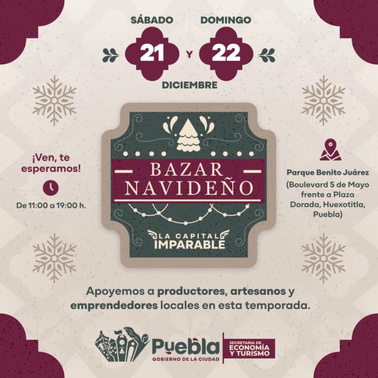 Invita Secretaría de Economía y Turismo al Bazar Navideño de la Capital Imparable 2024