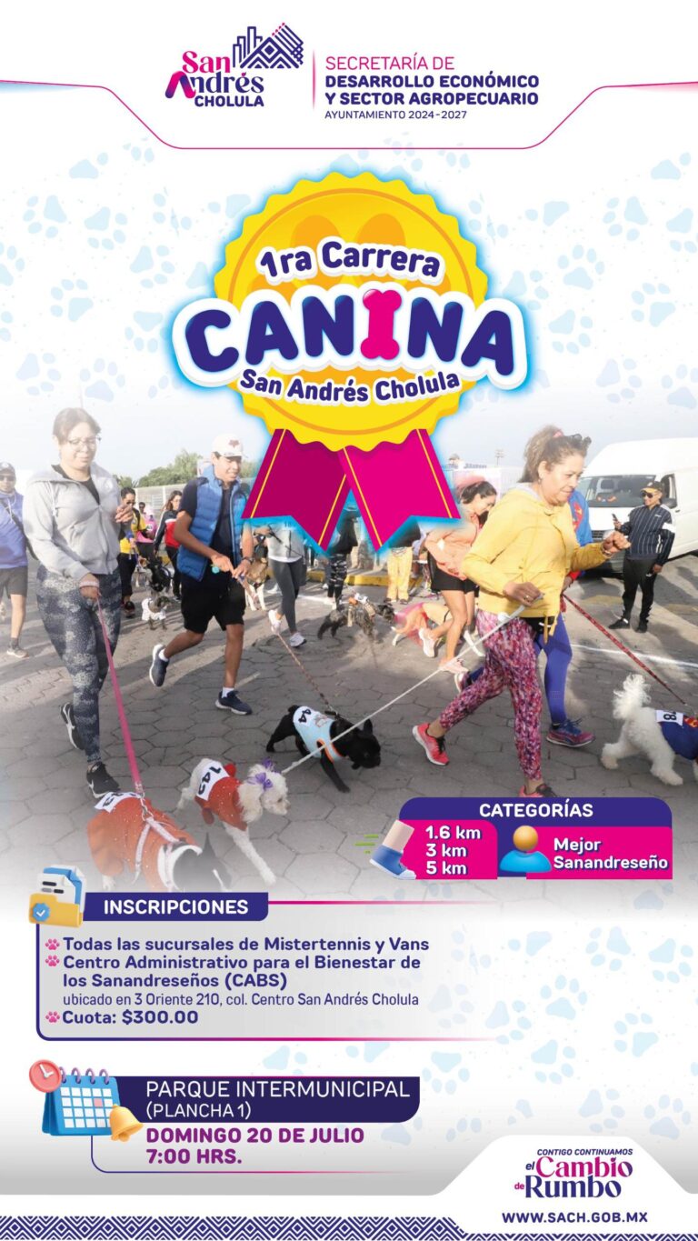 San Andrés Cholula invita a su Primera Carrera Canina