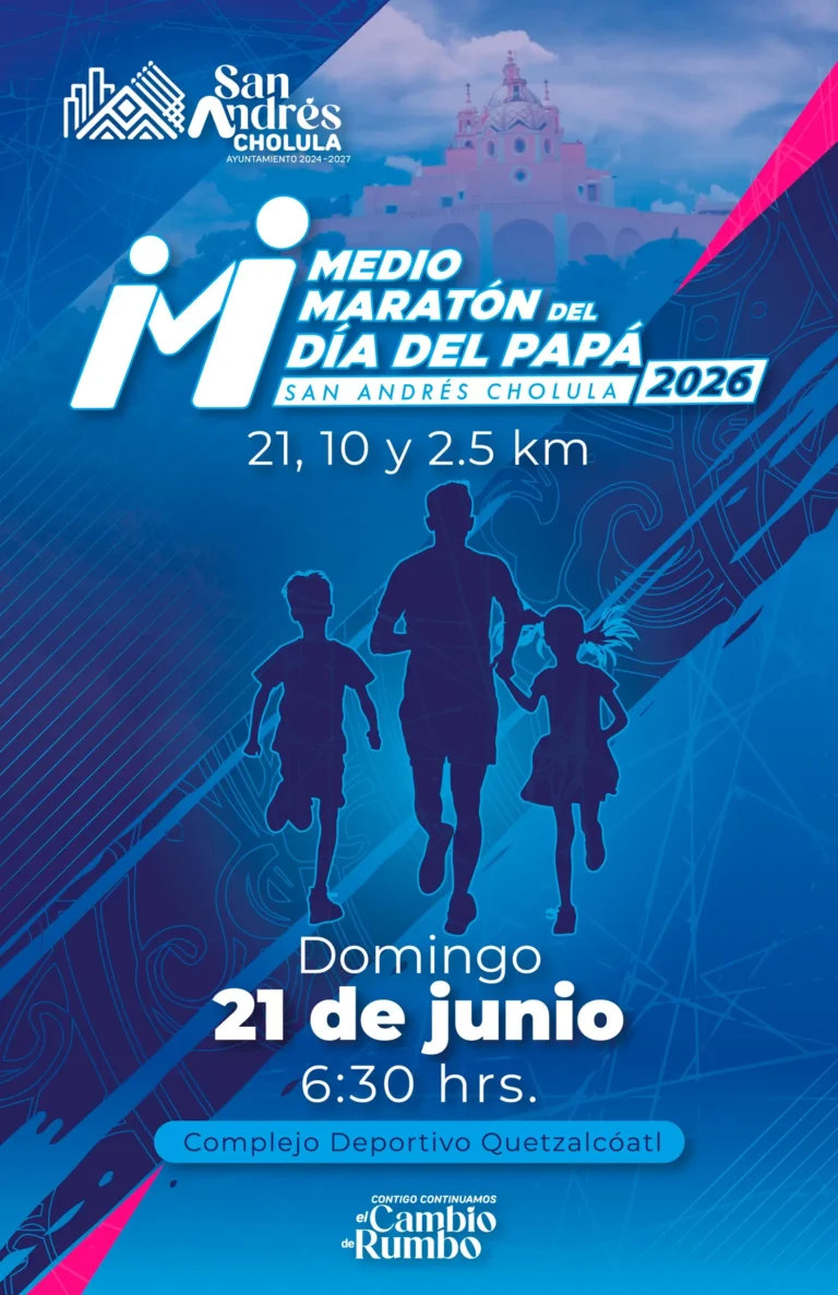 Anuncia Gobierno de San Andrés Cholula cierres viales por el Medio Maratón del Día del Papá 2026