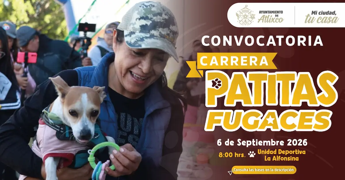 ¡Todos a correr en Atlixco! Ariadna Ayala invita a convivir con tu lomito en la carrera Patitas Fugaces
